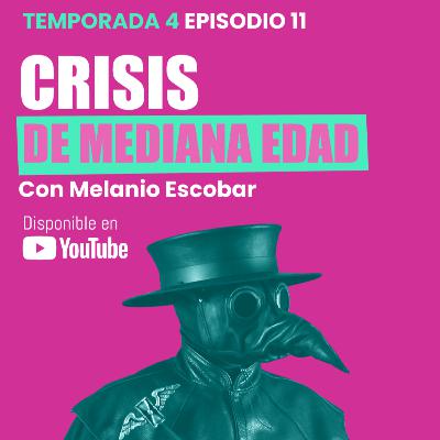 011 - CRISIS de mediana edad 011 - CRISIS de mediana edad