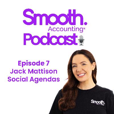 Episode 7 - Turn your social media into a sales machine! With Jack Mattison Episode 7 - Turn your social media into a sales machine! With Jack Mattison