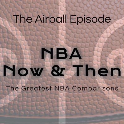 The Airball Episode