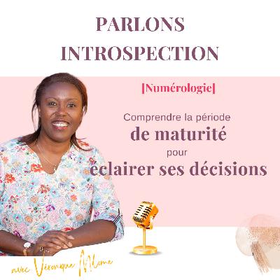 Relire son parcours pour éclairer ses décisions : la dernière période formative en numérologie - Parlons Introspection