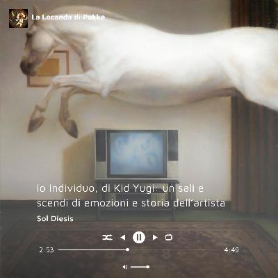 Io Individuo, di Nayt: un sali e scendi di emozioni e storia dell'artista - Sol Diesis | S5 Ep.79
