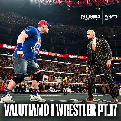 Valutiamo i wrestler P.17 - Legends Edition - What's Next #311