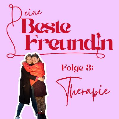 #3 Einfach krank - Wie Therapie alles verändern kann #3 Einfach krank - Wie Therapie alles verändern kann