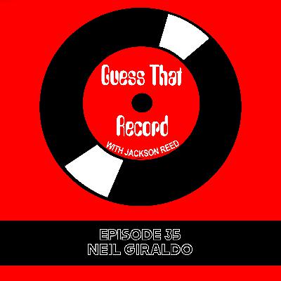 Episode 35 (Neil Giraldo)