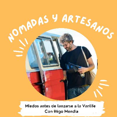 Miedos antes de lanzarse a la Vanlife