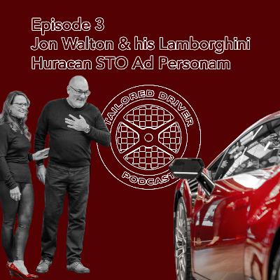 Episode 3: Jon Walton & his Ad Personam Lamborghini Huracan STO Profiled