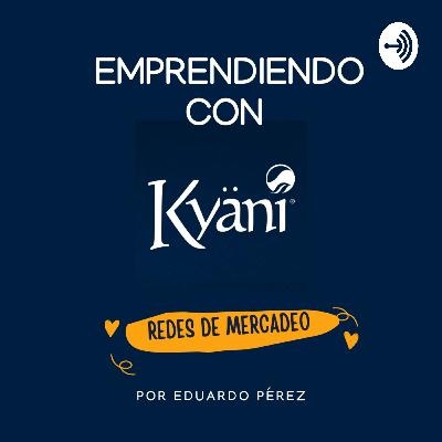Emprendiendo con Kyani (Trailer)