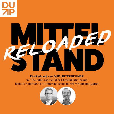 #18 Ein neuer Fördertopf für den Mittelstand - mit KfW-Experte Marcus Kaufmann #18 Ein neuer Fördertopf für den Mittelstand - mit KfW-Experte Marcus Kaufmann