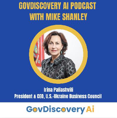 Ep. 69 Ukraine Defense & Rebuild: Opportunities, Challenges & Trends for Industry