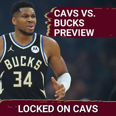 PREVIEW: Cleveland Cavaliers Take on the Milwaukee Bucks with Tony Cartagena PREVIEW: Cleveland Cavaliers Take on the Milwaukee Bucks with Tony Cartagena