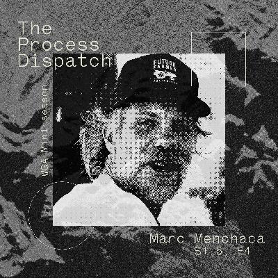004.5 - Marc Menchaca [WGA Mini-season]