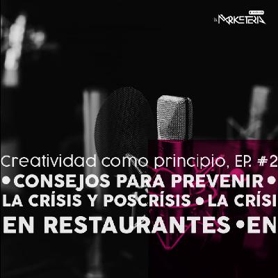 Consejos para prevenir la crisis y la poscrisis en restaurantes