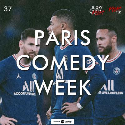 37. PARIS COMEDY WEEK 37. PARIS COMEDY WEEK