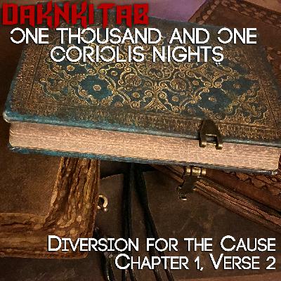 Diversion for the Cause: Chapter 1, Verse 2