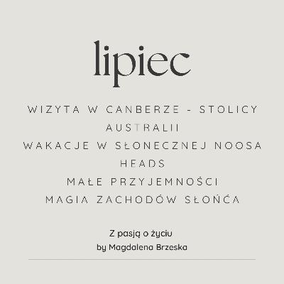 #98 Lipiec - podróże po Australii: Canberra i Noosa Heads.