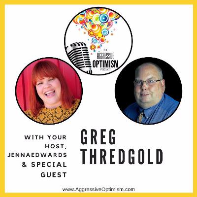 Aggressive Optimism Podcast - Greg Thredgold -The Depression Miracle