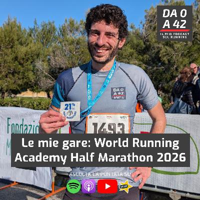 Le mie gare: World Running Academy Half Marathon 2026