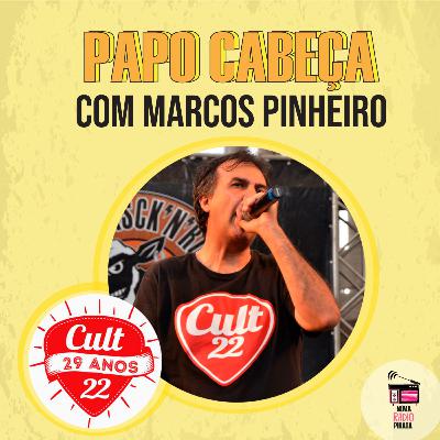 #2 Papo Cabeça: com Marcos Pinheiro #2 Papo Cabeça: com Marcos Pinheiro