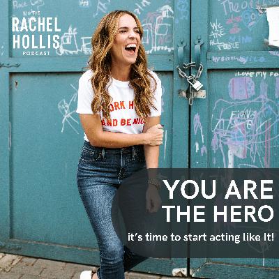 705: YOU Are the Hero We've Been Waiting For | It's Time to Act Like It!