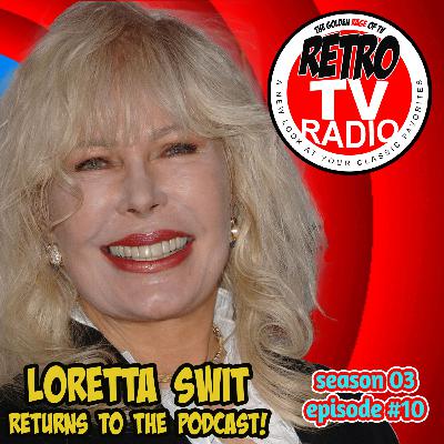 Loretta Swit: Iconic Actress from M*A*S*H* RETURNS! (Season 03 Ep.#10)