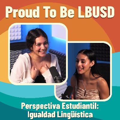 #94 Perspectiva Estudiantil: Igualdad Lingüística #94 Perspectiva Estudiantil: Igualdad Lingüística