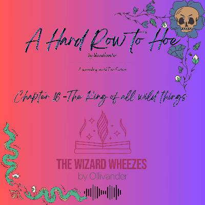 A Hard Row to Hoe - Chapter 16 A Hard Row to Hoe - Chapter 16