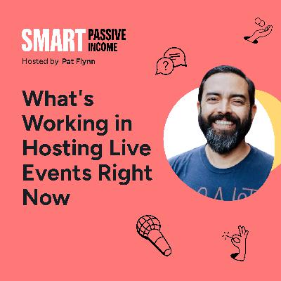 SPI 892: What's Working in Hosting Live Events Right Now