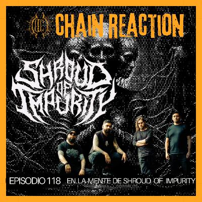 Ep.118 En la mente de Shroud of Impurity