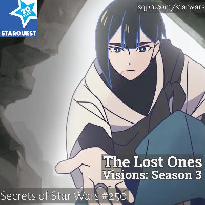 Visions, Ep. 24 – The Lost Ones Visions, Ep. 24 – The Lost Ones