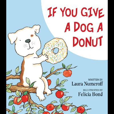 If You Give a Dog a Donut