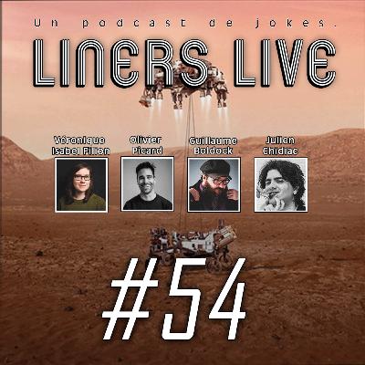 #54 - Liners Live - La Colonisation de Mars
