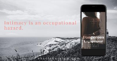 New serial novel— A Dangerous Engagement