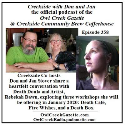 Creekside with Don and Jan, Episode 358 Creekside with Don and Jan, Episode 358