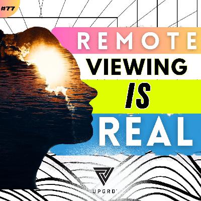 #77: EX-CIA Remote Viewer Confirms It's Real - David Morehouse