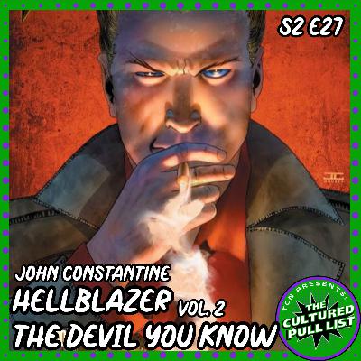 John Constantine, Hellblazer Vol. 2: The Devil You Know | S2 E27