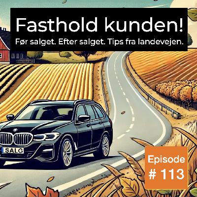 #113 Ordren er lukket - men du glemte det vigtigste...