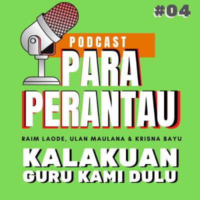 04. kelakuan guru aneh