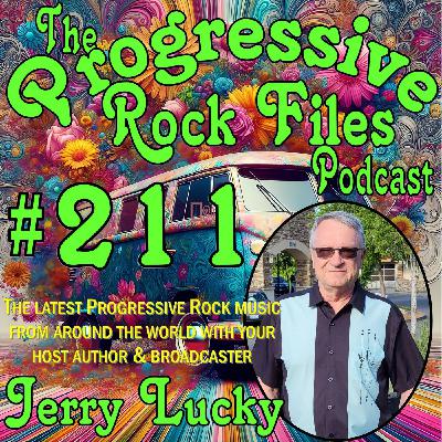 Episode 211: The Progressive Rock Files Podcast #211