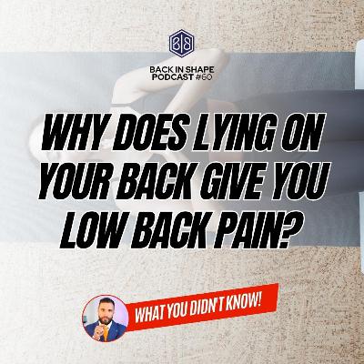 Why You Get Lower Back Pain When Lying Flat On Your Back