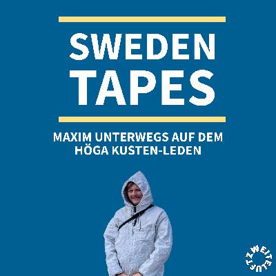 Sweden Tapes #5 - Das große Finale (endlich)