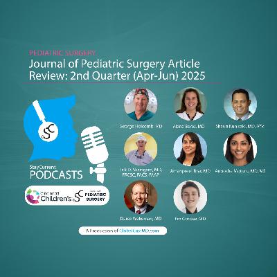Journal of Pediatric Surgery Article Review: 2nd Quarter (Apr-Jun) 2025