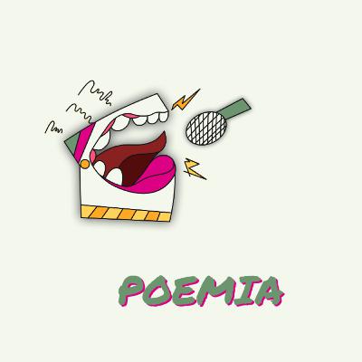 #4 - Poemia