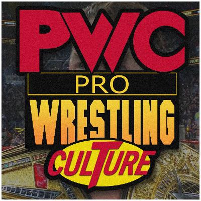 Pro Wrestling Culture #531 - La fine di JOHN CENA
