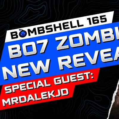 BLACK OPS 7 ZOMBIES PREMIERE EVENT, CARRY FORWARD & LIBERTY FALLS 2 - BOMBSHELL EPISODE 165 FEATURING MRDALEKJD
