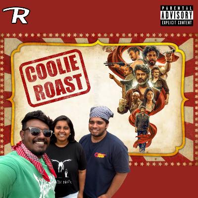 EP-102 | Coolie Roast Feat. Sabaree, Vaishu & Chriznill