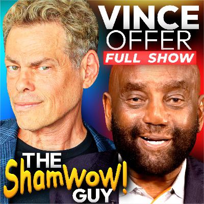 The ShamWow Guy Vince Offer Joins Jesse! (#437) The ShamWow Guy Vince Offer Joins Jesse! (#437)
