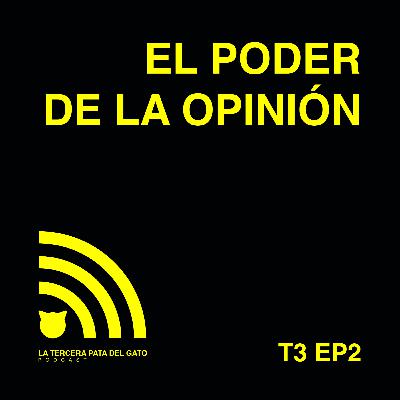 El poder de la opinión