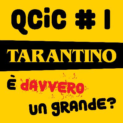 Tarantino è davvero un grande?