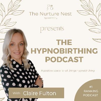Episode 113 - Is Hypnobirthing Enough?
