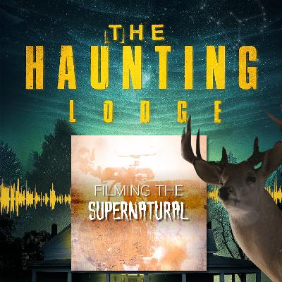 Filming "The Haunting Lodge" With Kendall & Vera Whelpton (Robot Ninja Media)